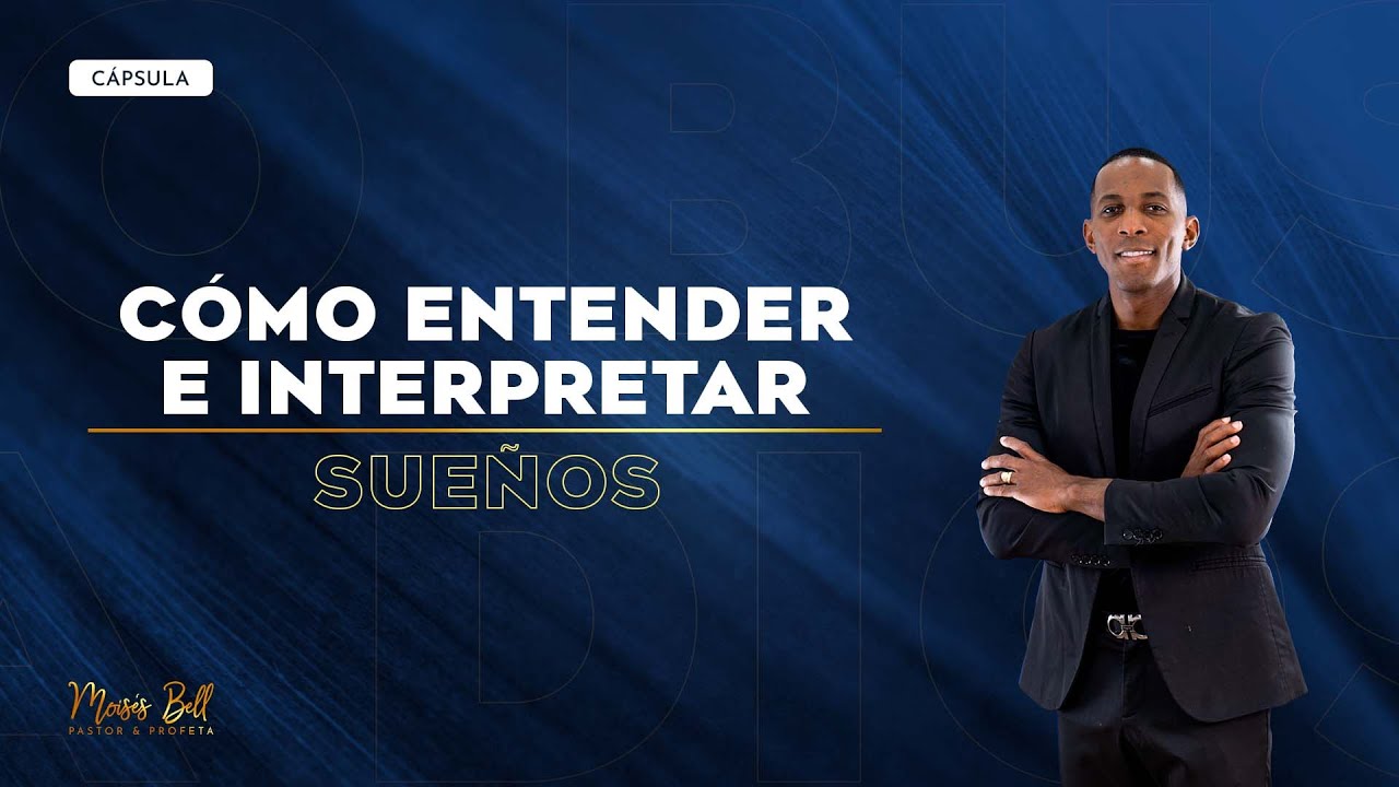 Cómo interpretar un sueño profético