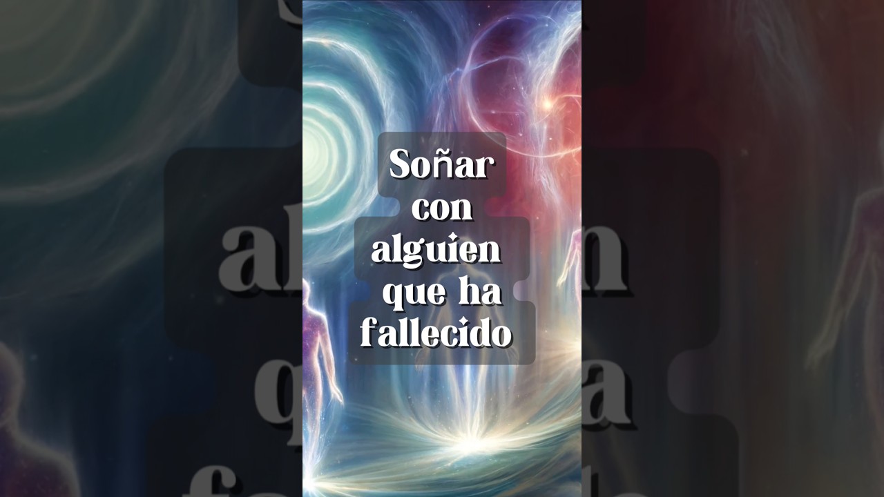 ¿Qué tan frecuentes son los sueños en los que interactuamos con seres queridos fallecidos?